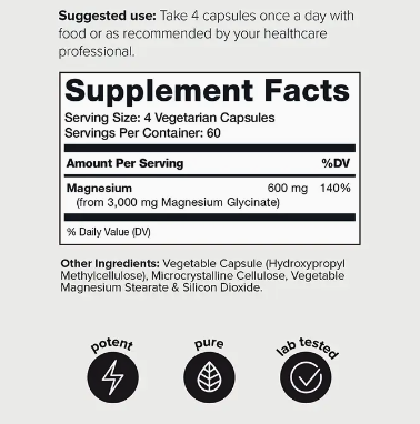 Here's the updated sentence using the product data:

A supplement facts label for Faire.com's Magnesium Glycinate 20% (240 Capsules), recommending 4 vegetarian capsules daily. Each serving contains 600 mg of elemental magnesium. An infographic at the bottom highlights three features.